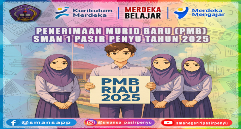 PENJELASAN &  PERSYARATAN LENGKAP PMB SMAN 1 PASIR PENYU 2025